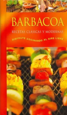 Couverture du produit · Barbacoa - Recetas Clasicas y Modernas