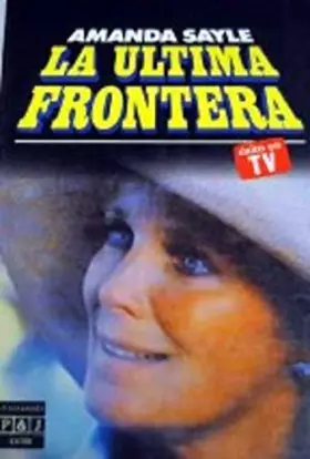 Couverture du produit · Ultima frontera, la