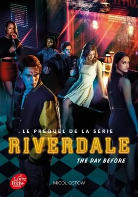Couverture du produit · Riverdale - Tome 1 (Prequel officiel de la série Netflix): The day before
