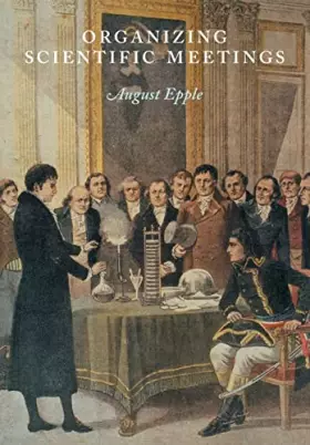 Couverture du produit · Organizing Scientific Meetings