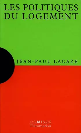 Couverture du produit · Les politiques du logement : Un exposé pour comprendre, un essai pour réfléchir