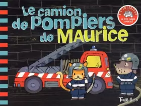 Couverture du produit · Le Camion de pompiers de Maurice