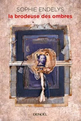 Couverture du produit · La brodeuse des ombres