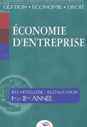 Couverture du produit · Economie d'Entreprise BTS Hôtellerie-Restauration 1ère et 2ème années