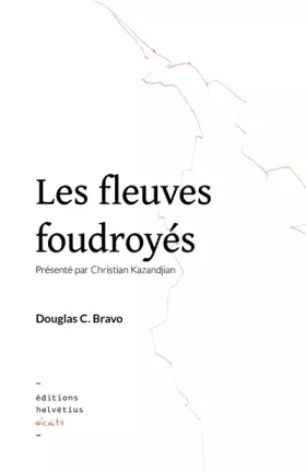 Couverture du produit · Les fleuves foudroyés