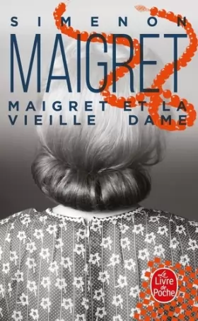 Couverture du produit · Maigret et la Vieille Dame