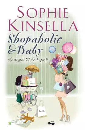 Couverture du produit · Shopaholic & Baby: (Shopaholic Book 5)