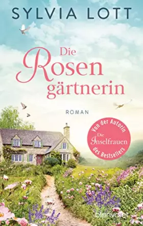 Couverture du produit · Die Rosengärtnerin: Roman