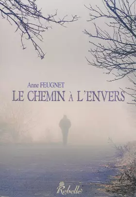 Couverture du produit · Le chemin à l'envers