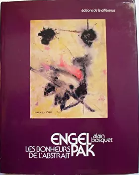 Couverture du produit · Engel pak : les bonheurs de l'abstrait