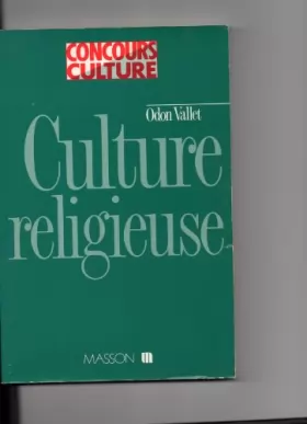 Couverture du produit · Culture religieuse : Patrimoines spirituels, fonctions des croyances