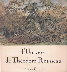 Couverture du produit · L'Univers de théodore Rousseau : LES CARNETS DE DESSINS.