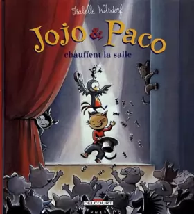 Couverture du produit · Jojo et Paco, tome 8 : Jojo et Paco chauffent la salle