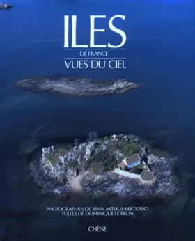 Couverture du produit · Les Îles de France vues du ciel
