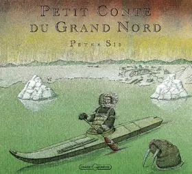 Couverture du produit · Petit conte du Grand Nord