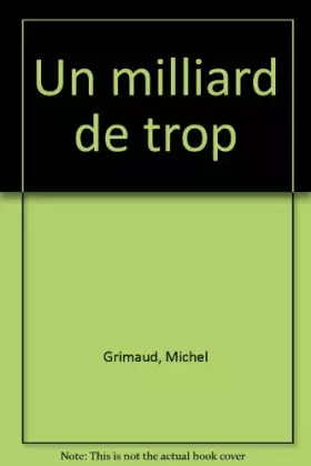 Couverture du produit · Un milliard de trop