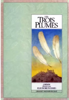 Couverture du produit · Les Trois plumes