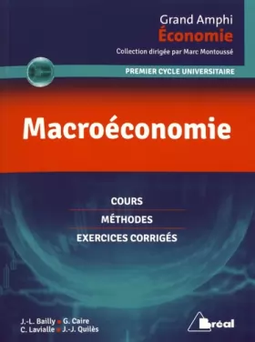 Couverture du produit · Macroéconomie: Cours Méthodes Exercices corrigés
