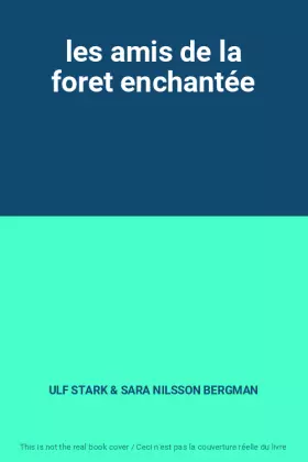 Couverture du produit · les amis de la foret enchantée