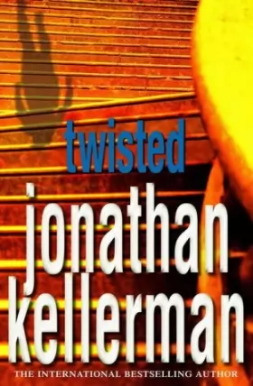 Couverture du produit · Twisted by Jonathan Kellerman (2004-10-11)