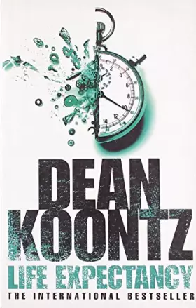 Couverture du produit · Life Expectancy [Paperback] Dean Koontz [Paperback] [Jan 01, 2017] Dean Koontz