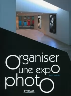 Couverture du produit · Organiser une expo photo