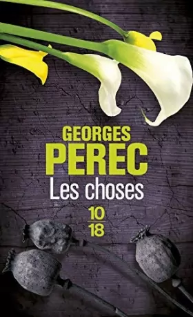 Couverture du produit · Les choses by Georges Perec (March 17,2005)