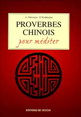 Couverture du produit · Proverbes chinois pour méditer