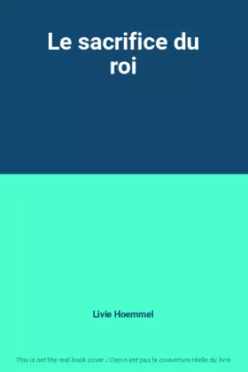 Couverture du produit · Le sacrifice du roi