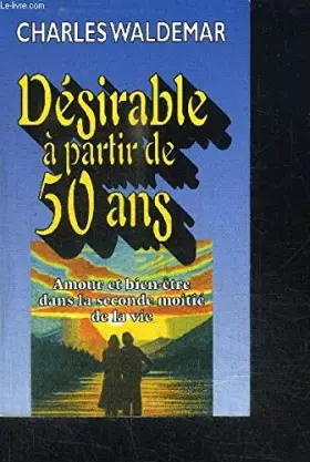 Couverture du produit · Désirable a partir de 50 ans