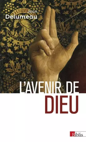 Couverture du produit · L'avenir de Dieu