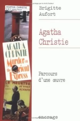 Couverture du produit · Agatha Christie: Parcours d'une œuvre