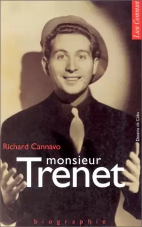 Couverture du produit · Monsieur Trenet : Biographie