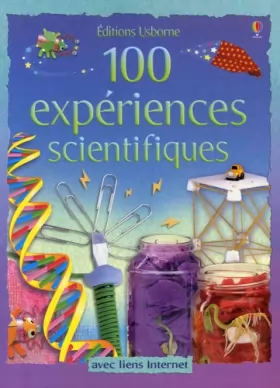 Couverture du produit · 100 expériences scientifiques