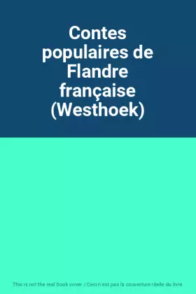 Couverture du produit · Contes populaires de Flandre française (Westhoek)