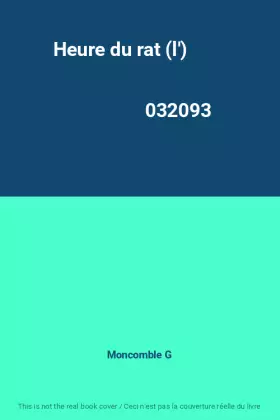 Couverture du produit · Heure du rat (l')                                                                             032093