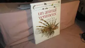 Couverture du produit · Un animal venimeux 102097