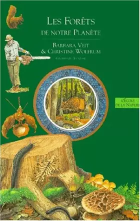 Couverture du produit · Les forêts de notre planète