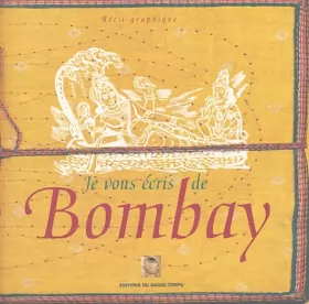 Couverture du produit · Je vous écris de Bombay