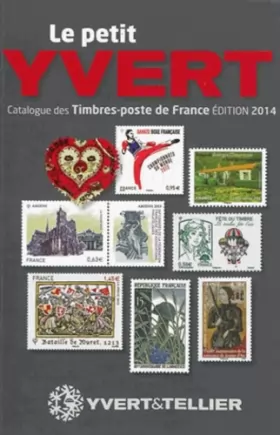 Couverture du produit · Le petit Yvert: Catalogue de timbres-poste de France