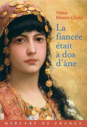 Couverture du produit · La fiancée était à dos d'âne
