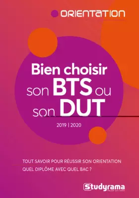 Couverture du produit · Bien choisir son BTS ou son DUT: 2019-2020