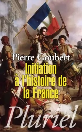 Couverture du produit · Initiation à l'histoire de la France