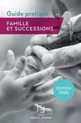 Couverture du produit · Famille et successions: Guide pratique