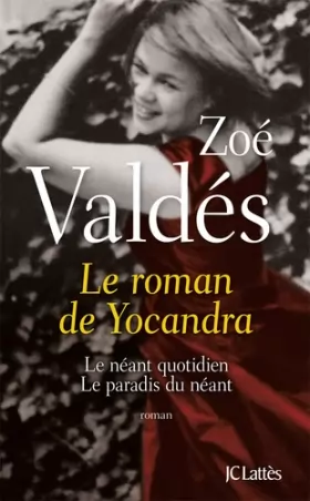 Couverture du produit · Le roman de Yocandra