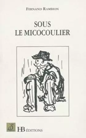 Couverture du produit · Sous le micocoulier