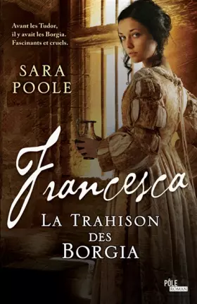 Couverture du produit · Francesca la Trahison des Borgia