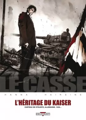 Couverture du produit · Le Casse - L'Héritage du Kaiser