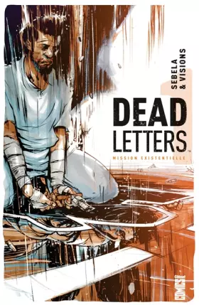 Couverture du produit · Dead Letters - Tome 01: Mission existentielle