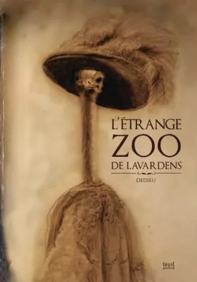 Couverture du produit · L'étrange zoo de Lavardens